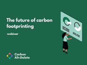 Green title page for webinar on the future of carbon footprinting.